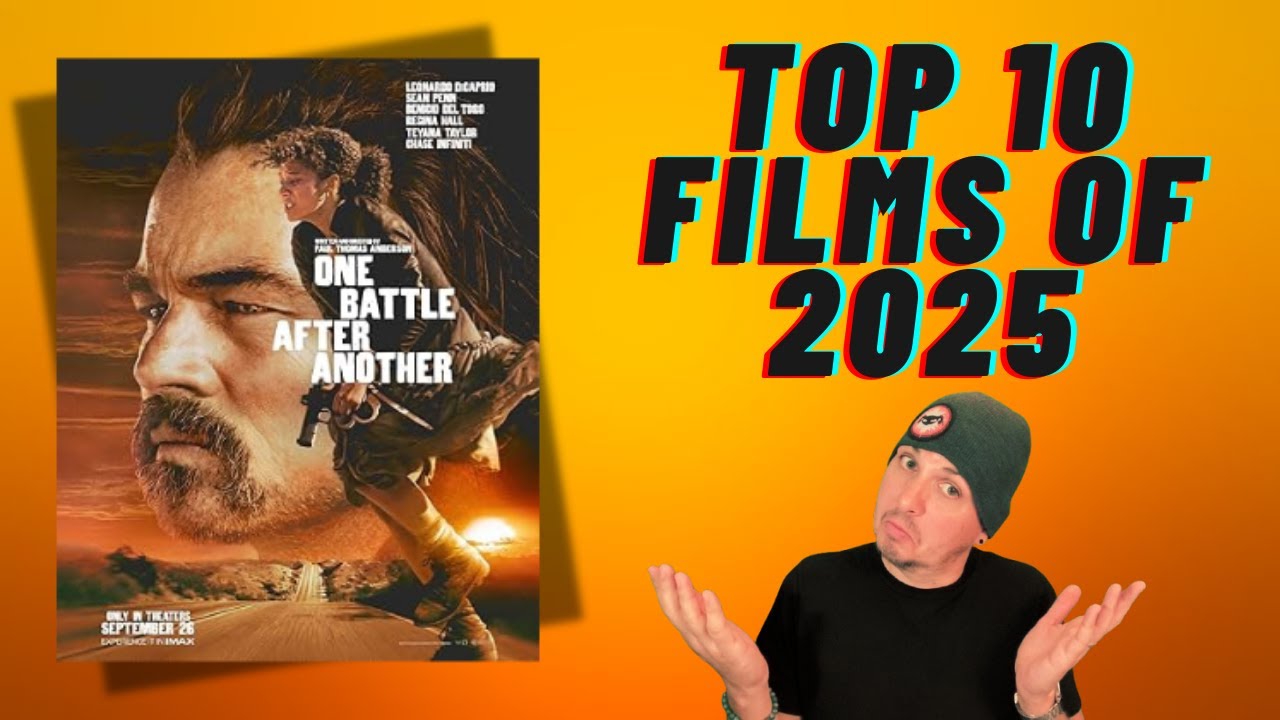 Top 10 Movies of 2025