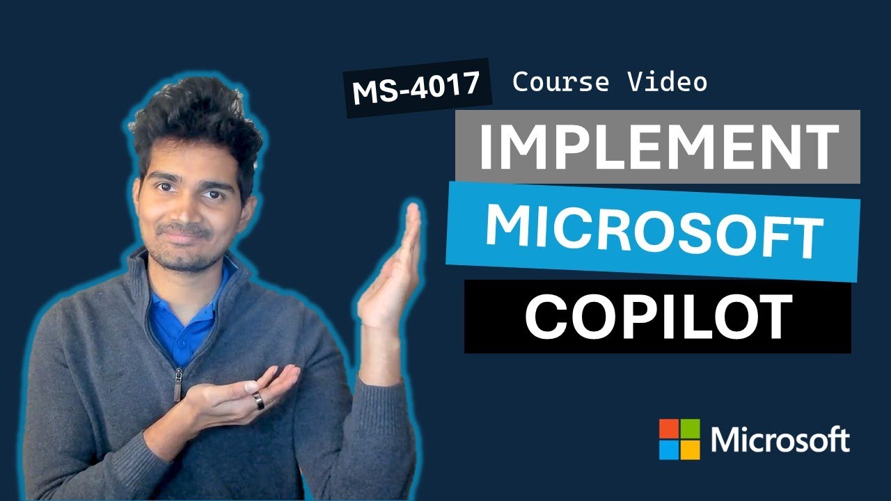 Внедрить Microsoft Copilot MS-4017
