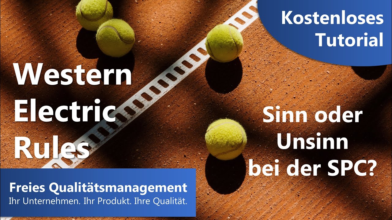 Western Electric Rules bei der SPC sinnvoll einsetzen