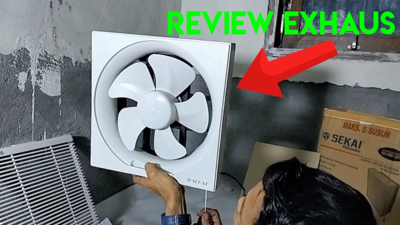 Agar tidak menyesal Tonton ini sebelum membeli..!!! Review exhaust fan dinding Sekai 10