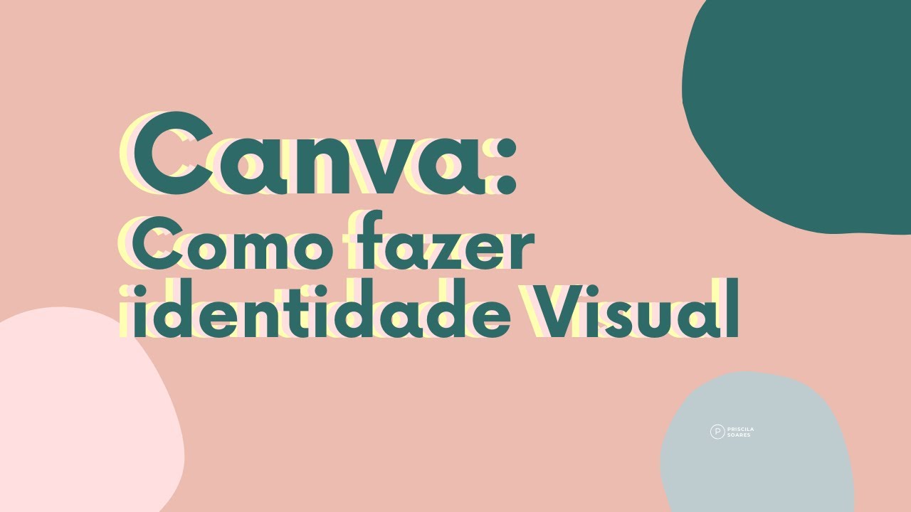 Canva: Crie sua identidade visual do zero