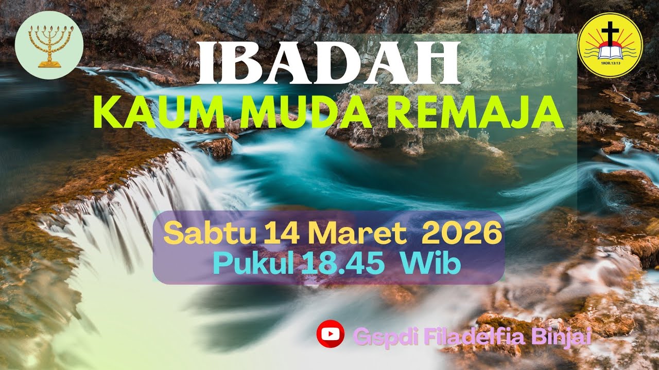 Ibadah Kaum Muda Remaja | Sabtu 14 Maret 2026 | Pukul 18.45 Wib | Ibadah Online