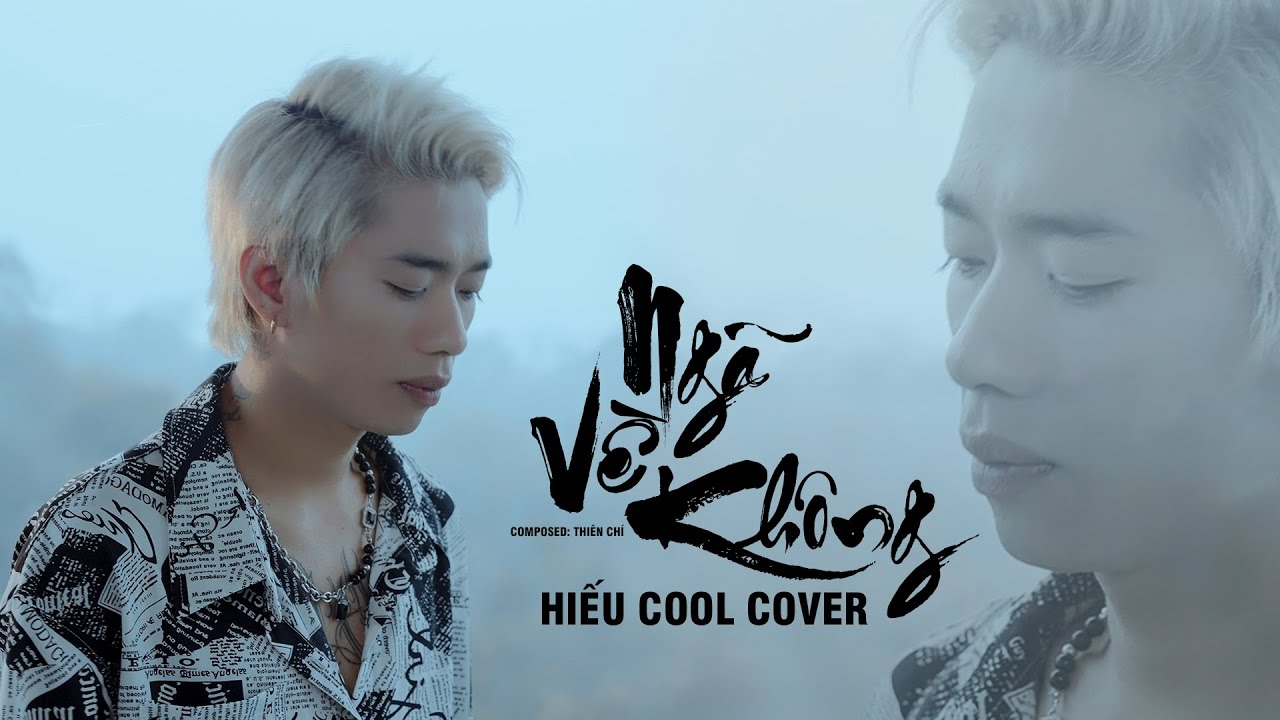 NG&Atilde; VỀ KH&Ocirc;NG - THI&Ecirc;N CH&Iacute; | HIẾU COOL COVER | Lời hứa khi xưa, em qu&ecirc;n rồi hay chưa...