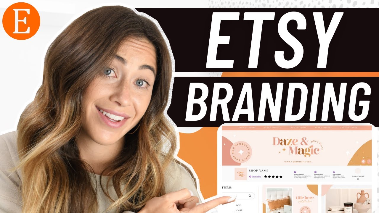 How to Brand your Etsy Store - Logo | Banner | Inserts | Photos | Packaging + More!