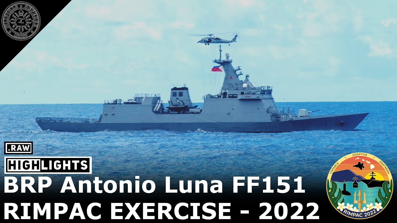 BRP Antonio Luna Participates at RIMPAC 2022 | Pilipinas Defense