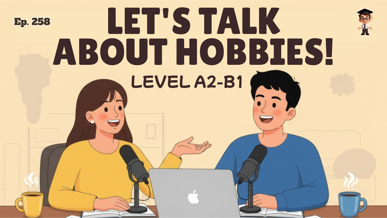 Daily English Conversation Practice | How to Talk About Hobbies | A1 English | Mr. English Channel