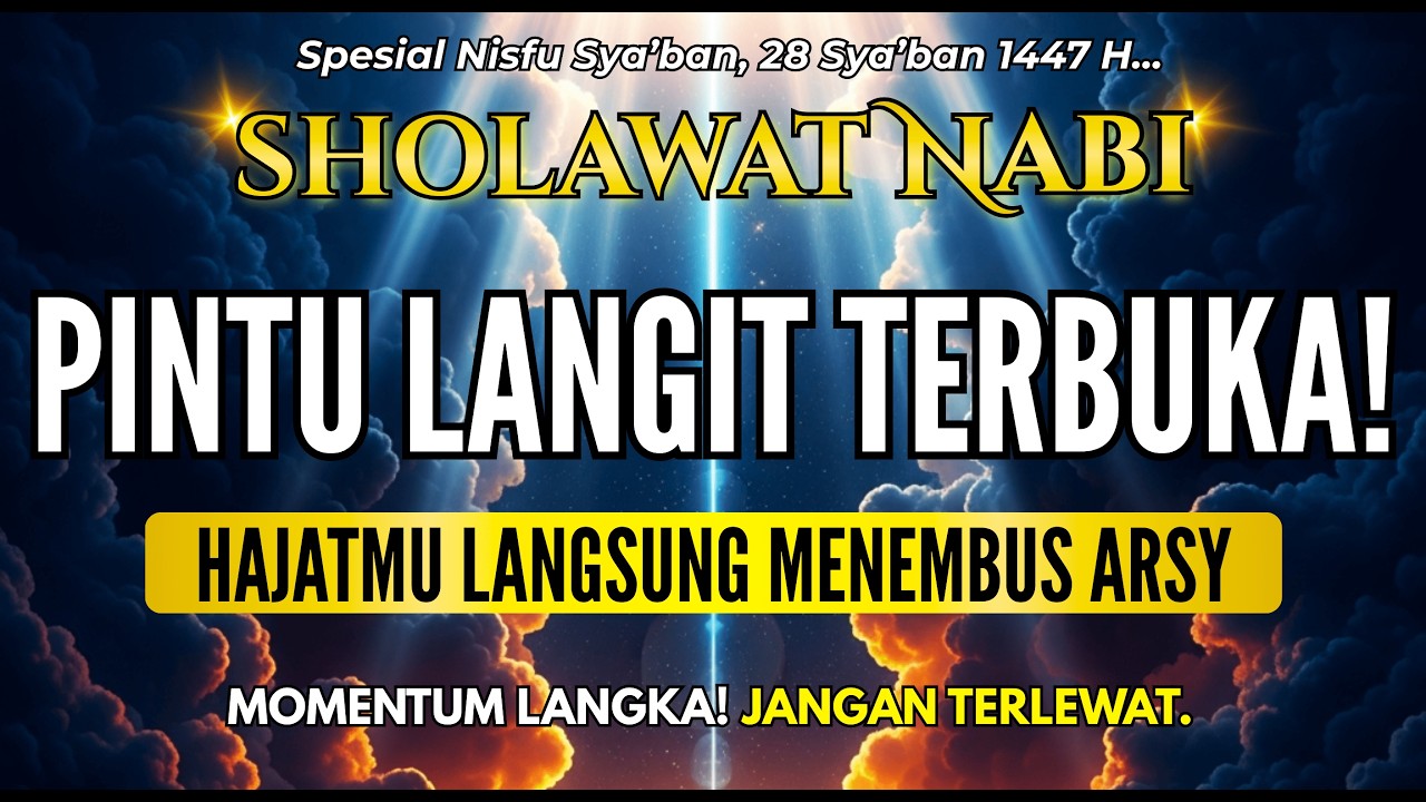 SOLUSI HUTANG LUNAS CEPAT! SHOLAWAT PENARIK REZEKI PALING AMPUH DAN MUSTAJAB, SHOLAWAT JIBRIL