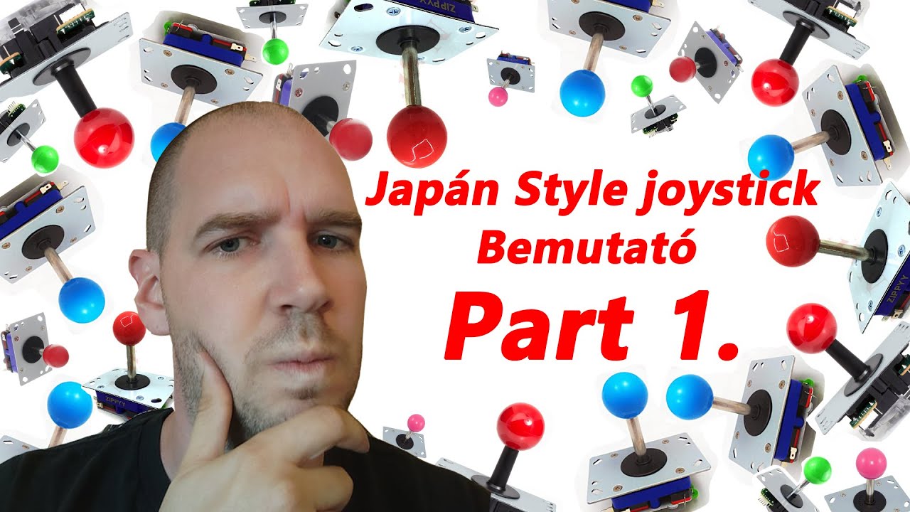Japán stílusú arcade / játékgép joysticok -ok bemutatása