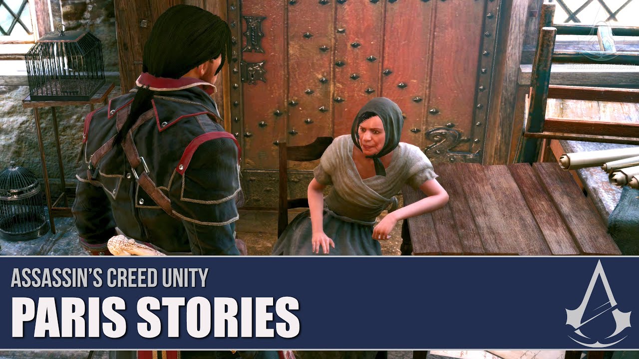 Assassin's Creed Unity - All Paris Stories