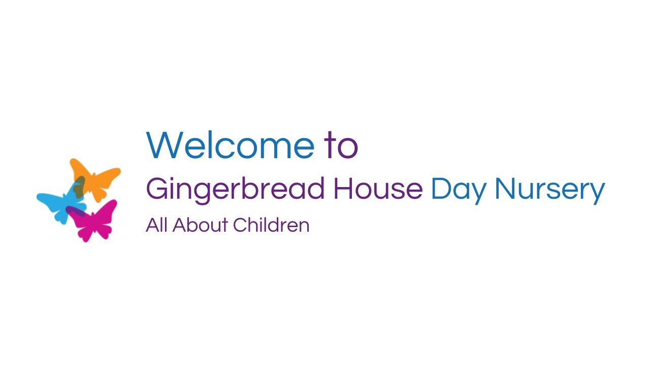 Gingerbread House Day Nursery Virtual Tour