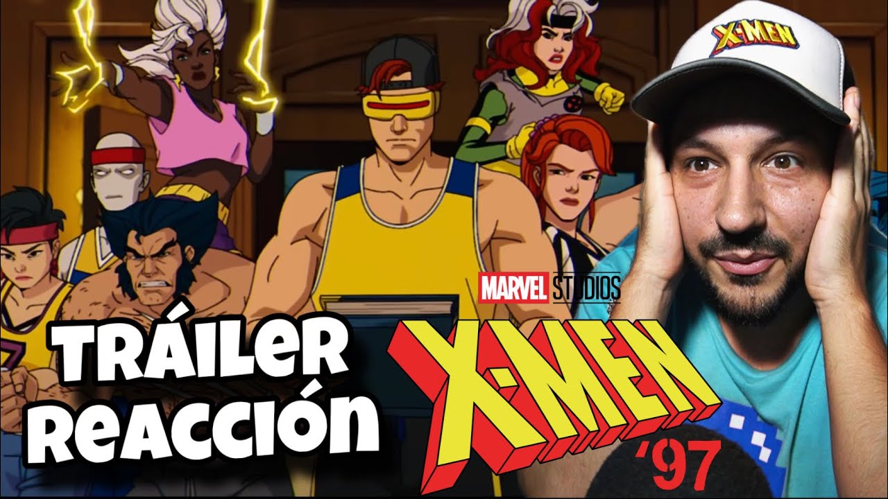 X-men 97  TRÁILER | REACCIÓN Y ANÁLISIS
