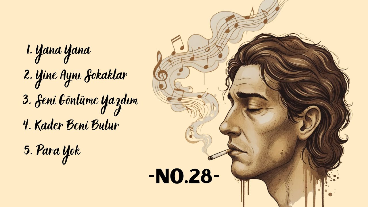 No. 28 – Yana Yana (Kafam Güzeldi)