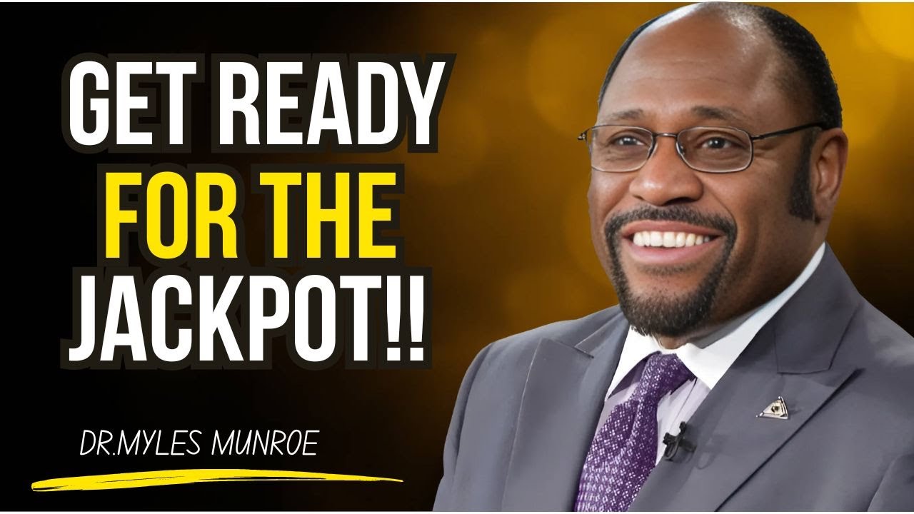 GET READY FOR THE JACKPOT | Best Motivational Speech Ever |#milesmunroe #motivation #inspiration
