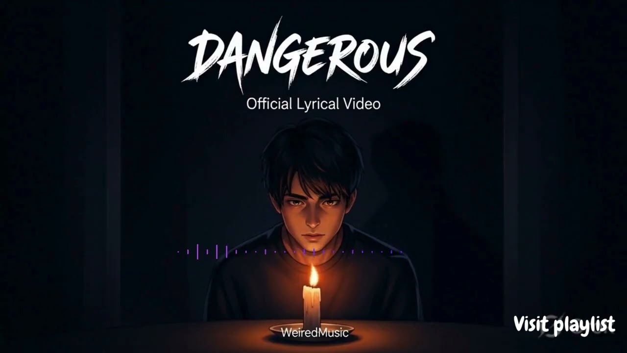 𝐃𝐚𝐧𝐠𝐞𝐫𝐨𝐮𝐬 ⚡ | Dark Pop Song | #WeiredMusic