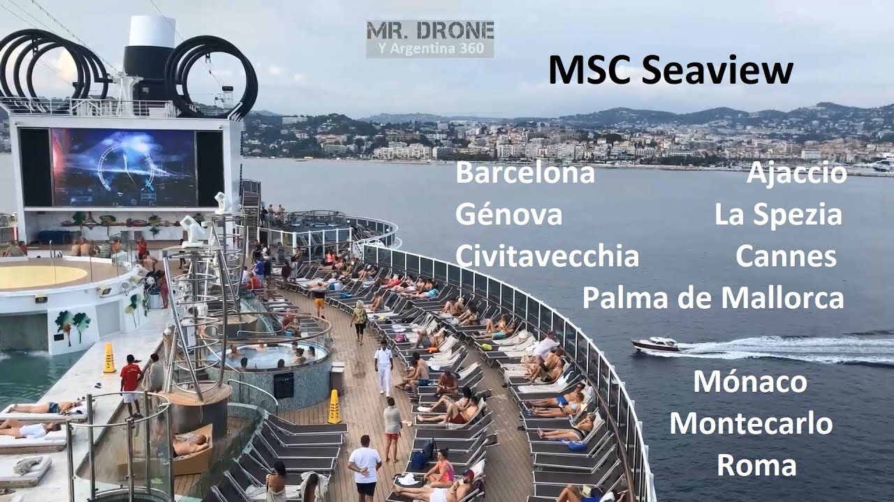 Crucero MSC Seaview por el Mediterraneo Barcelona Ajaccio La Spezia Cannes Roma Mónaco Montecarlo