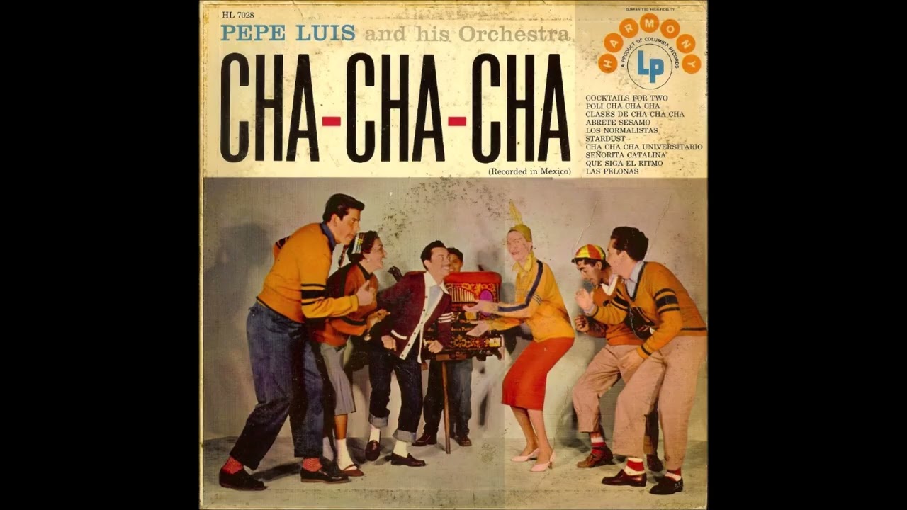 Pepe Louis Orch.   -    Cha cha cha   (1957)