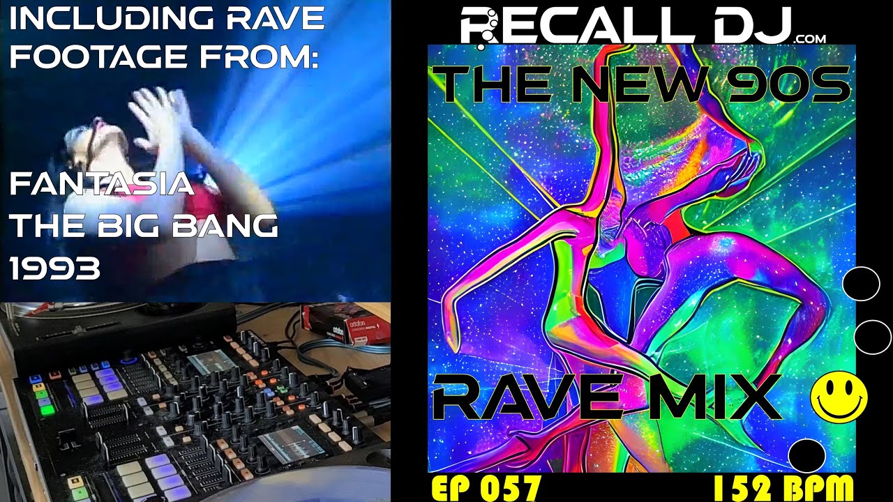 The New '90s Rave Mix - 057 (152 bpm) - Mixed by Recall DJ
