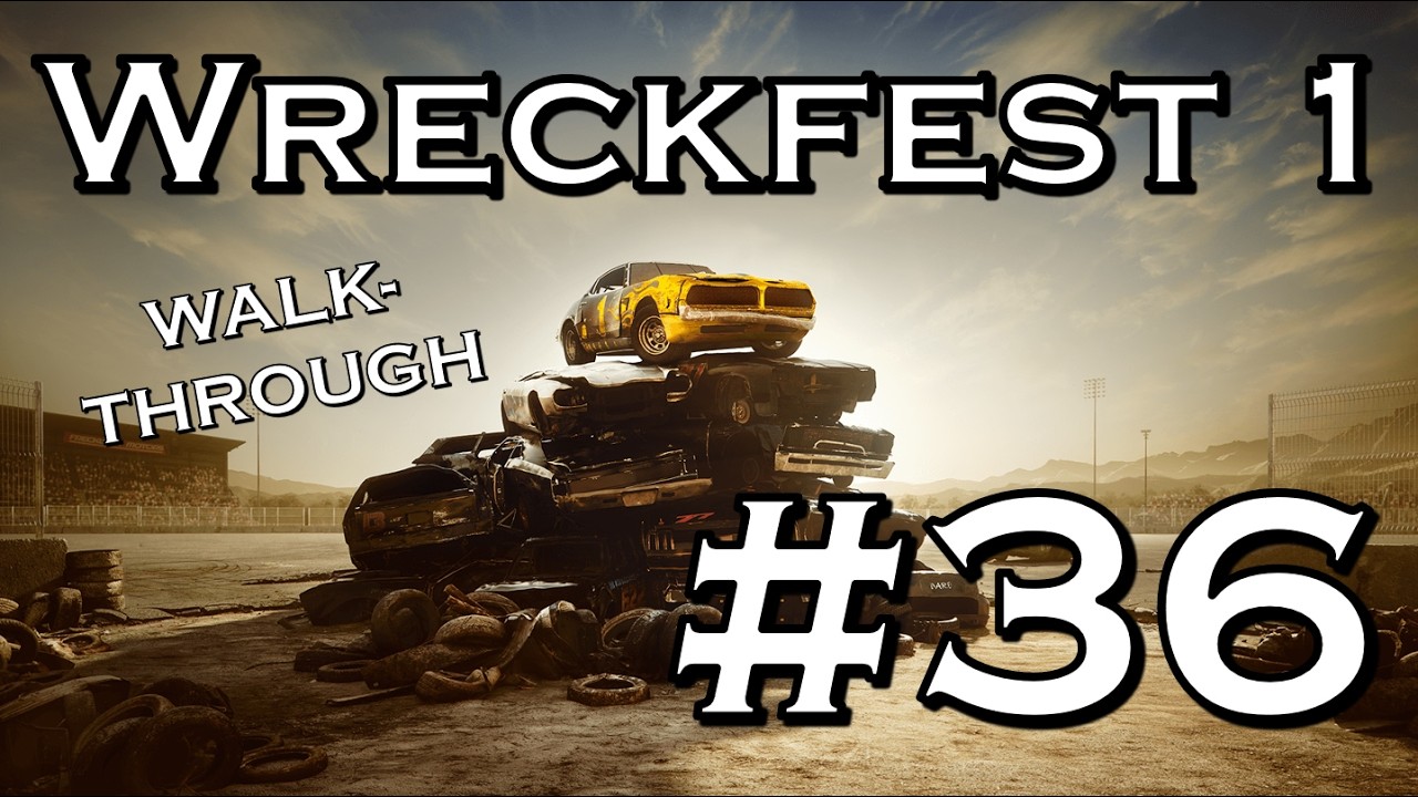 Wreckfest 1 | #36 | World Masters 4.390-4.720/3.600