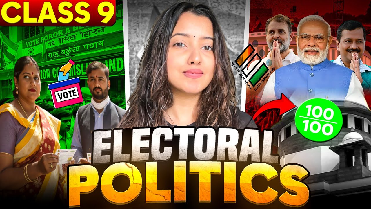 ELECTORAL POLITICS - CLASS 9 CIVICS CHAPTER 4 | SHUBHAM PATHAK | SCORE 95+ IN SOCIAL SCIENCE #cbse