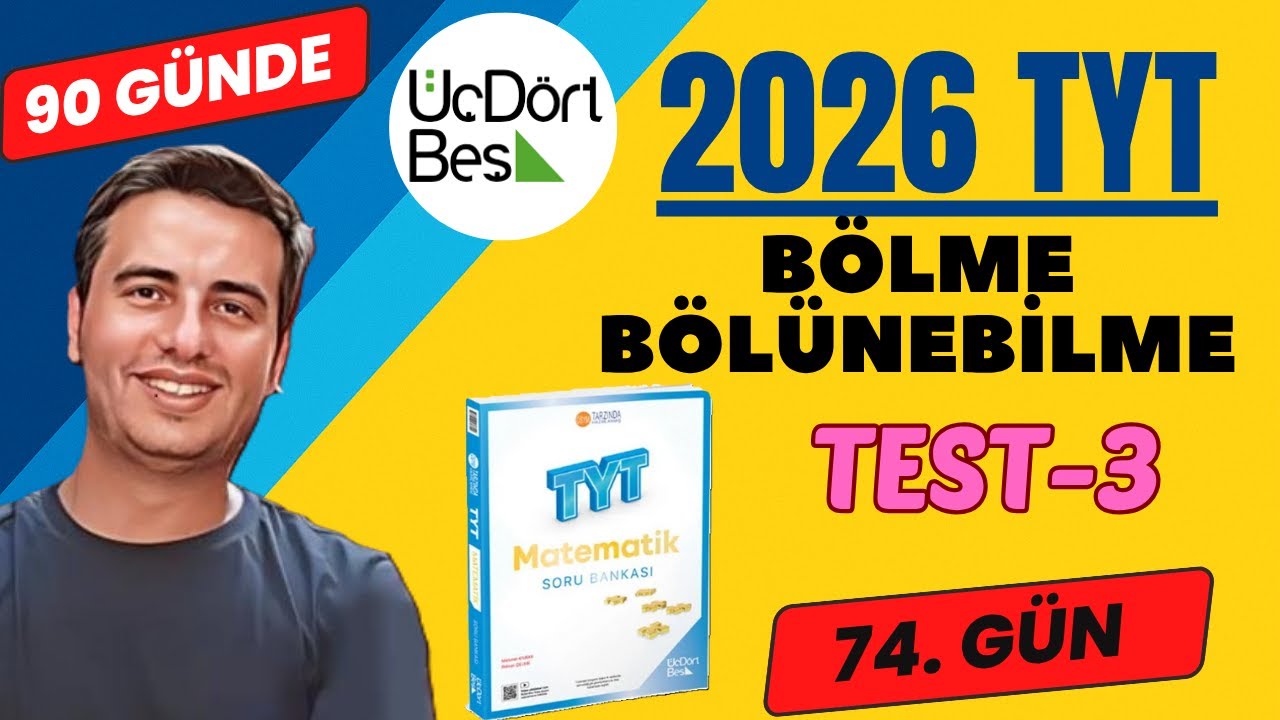 B&Ouml;LME B&Ouml;L&Uuml;NEBİLME | TEST-3 | 74.G&Uuml;N | 90 G&Uuml;NDE 345 TYT MATEMATİK SORU BANKASI &Ccedil;&Ouml;Z&Uuml;MLERİ | 2026 #345