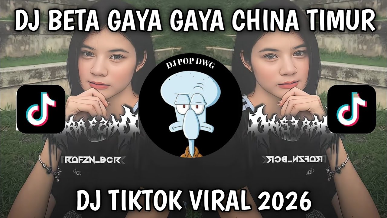DJ BETA GAYA GAYA CHINA TIMUR