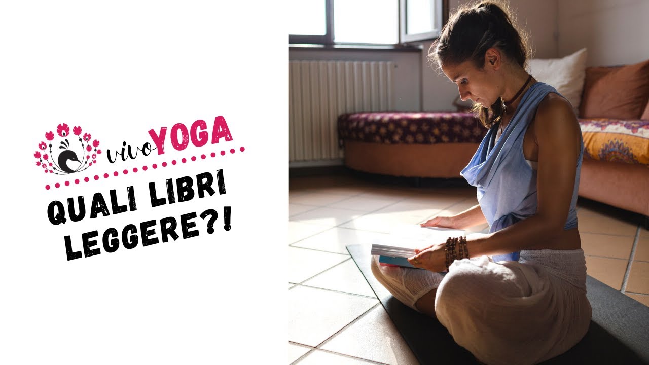 Quale libri YOGA leggere?!