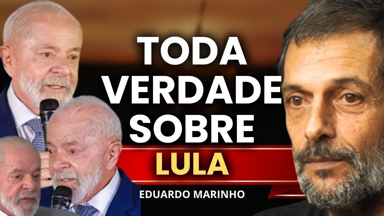 ISSO VOCÊ NUNCA OUVIU FALAR SOBRE O LULA | Eduardo Marinho