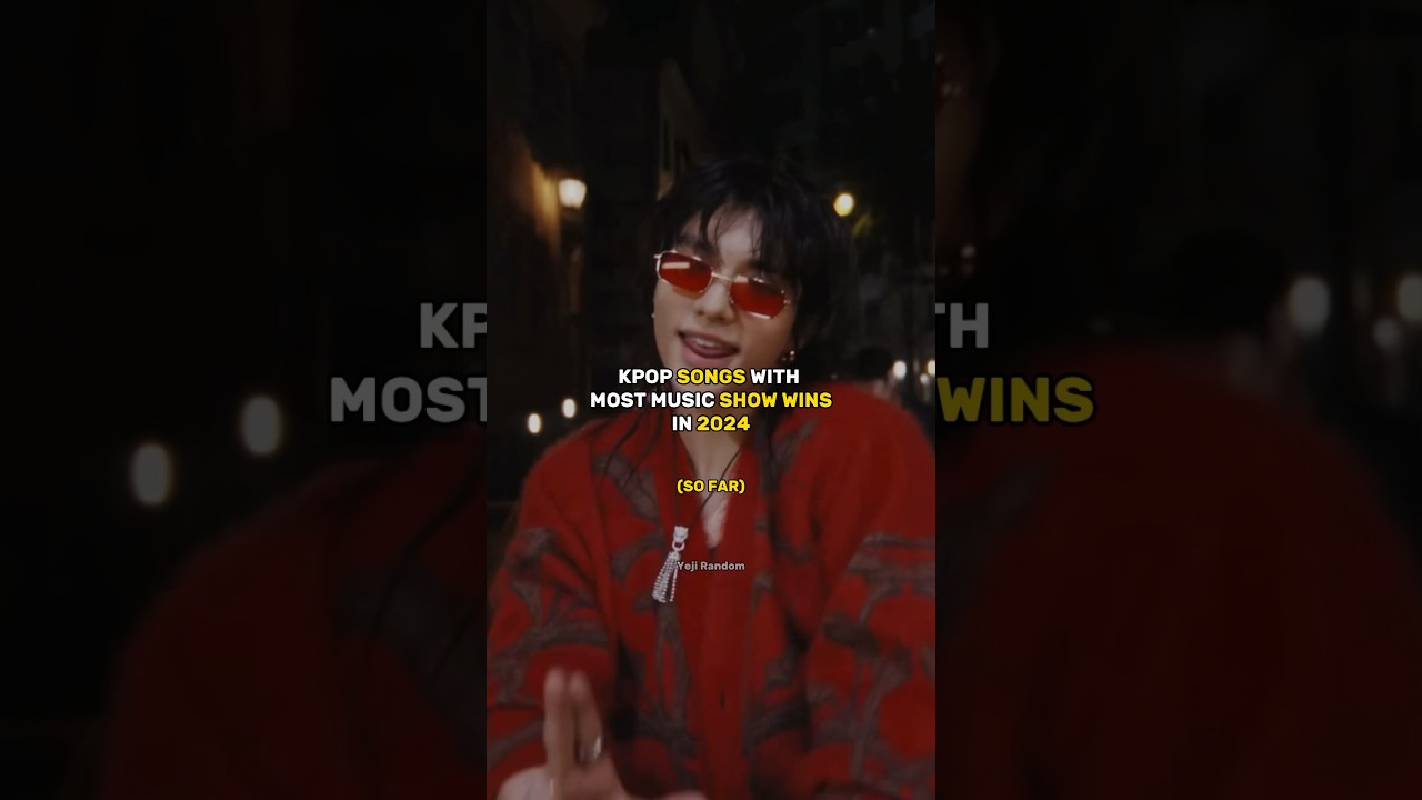 KPOP SONGS WITH MOST MUSIC SHOW WINS IN 2024 #shorts #kpop #newjeans #lesserafim #aespa #straykids