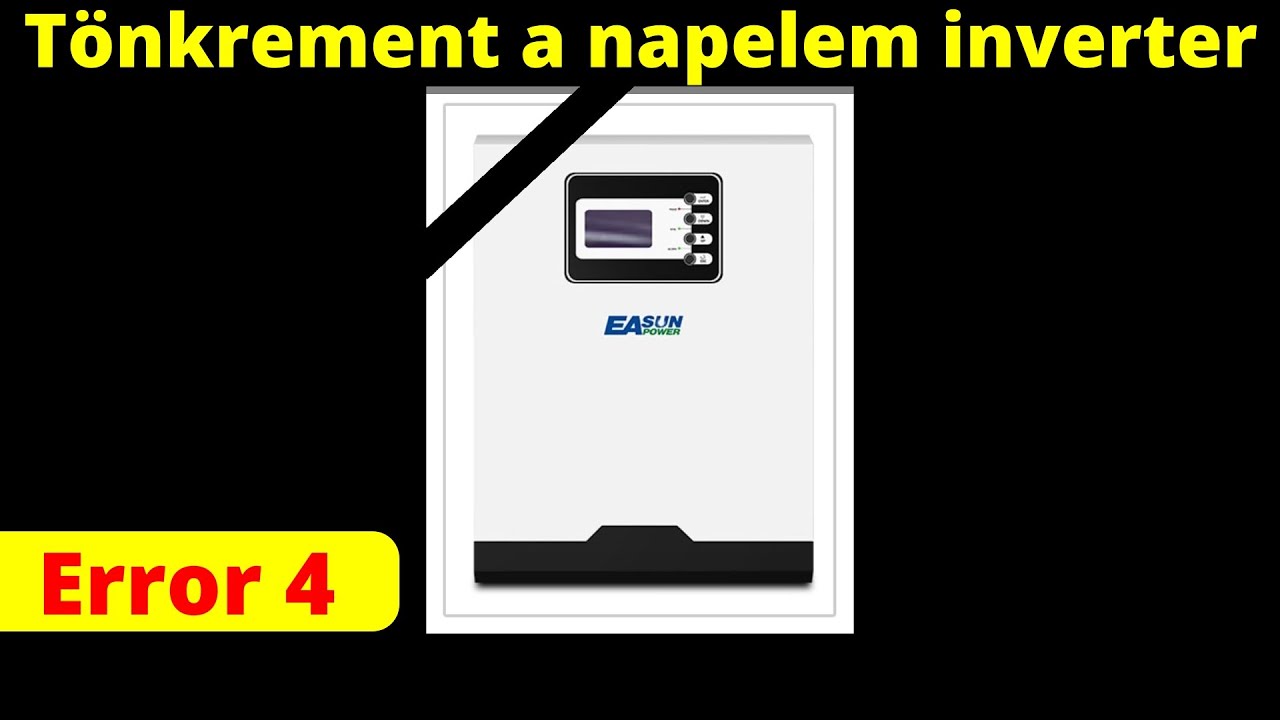 Tönkrement a napelem inverter - Error 4
