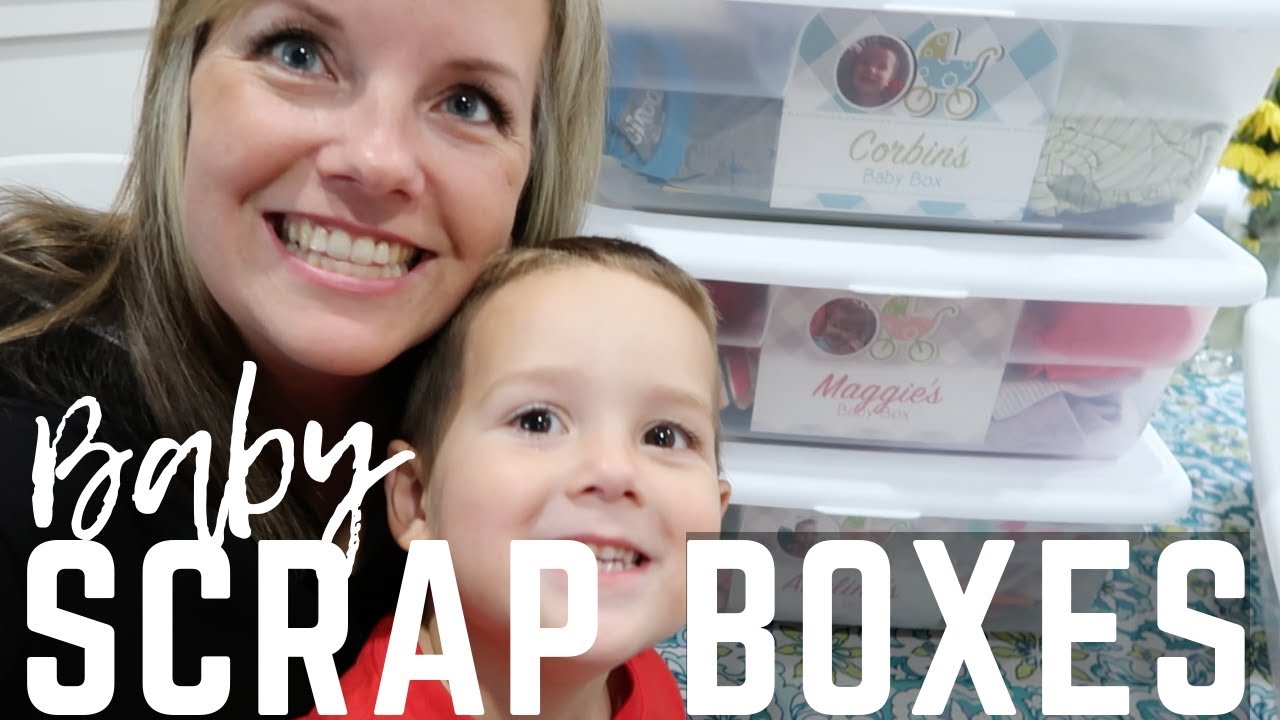 Baby Scrap Boxes | Minimalist Family Life (2018)
