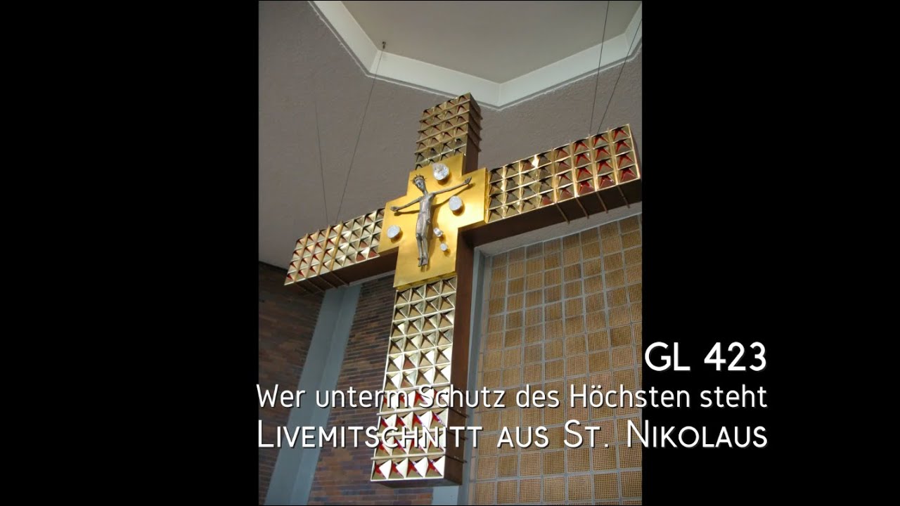 Wer unterm Schutz des Höchsten steht