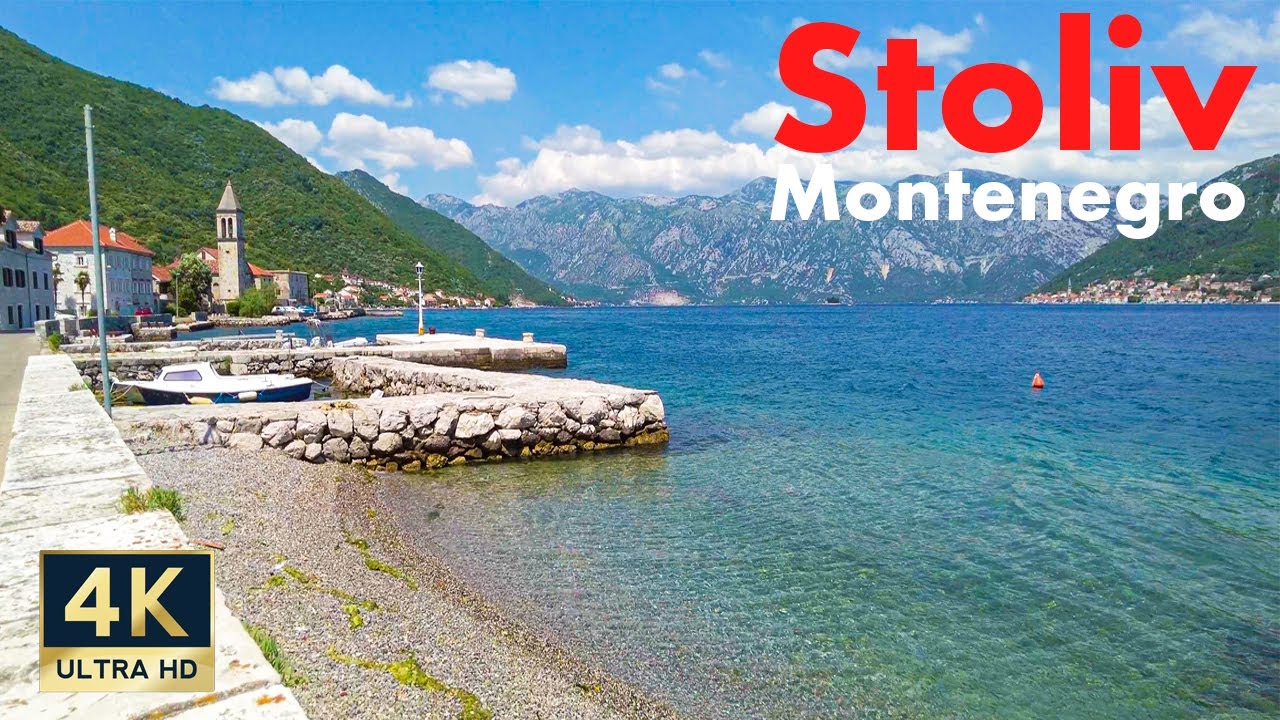 Stoliv Montenegro 🇲🇪 4K Bay of Kotor Walking Tour 2022