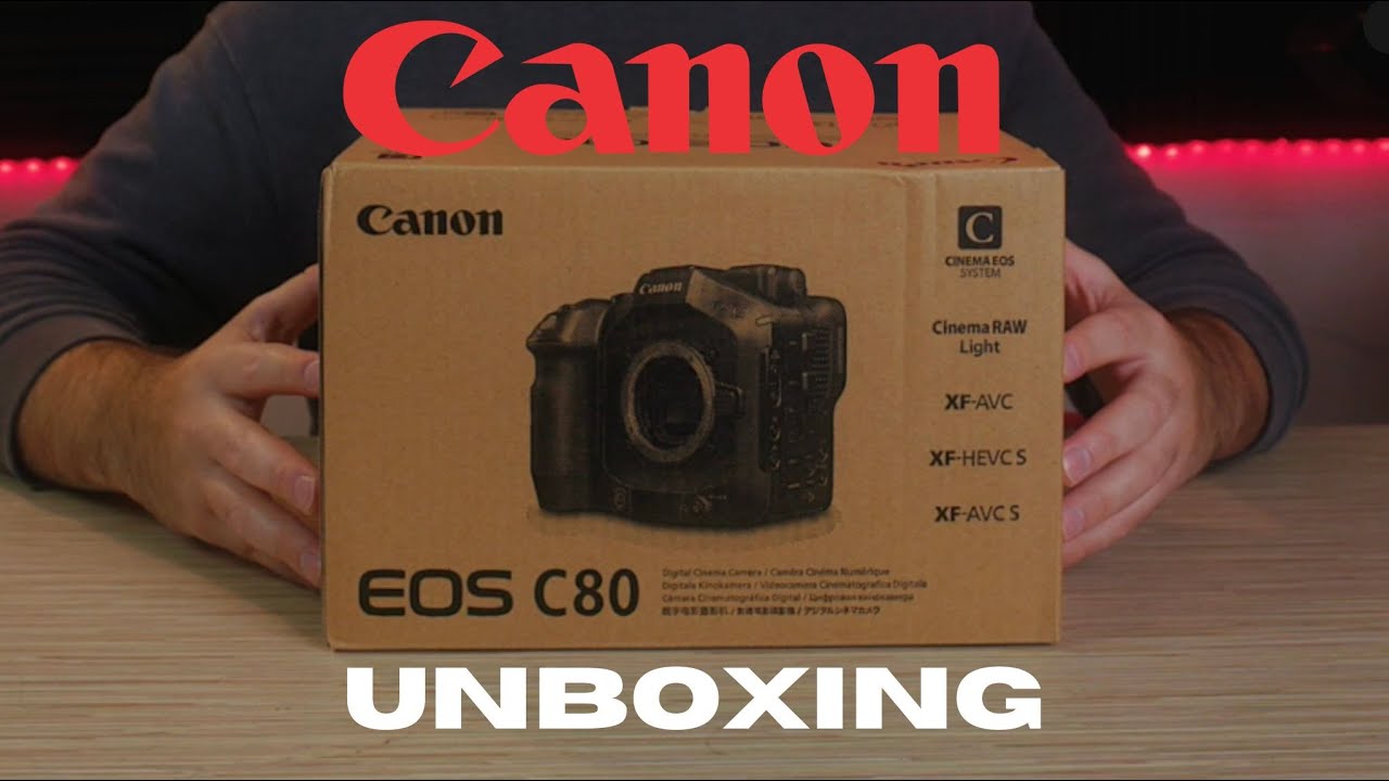 Unboxing the New Canon C80!