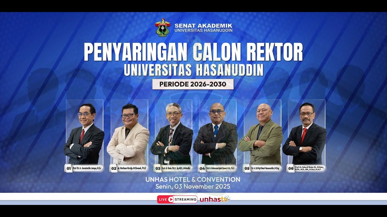🔴 LIVE PENYARINGAN CALON REKTOR UNIVERSITAS HASANUDDIN PERIODE 2026-2030