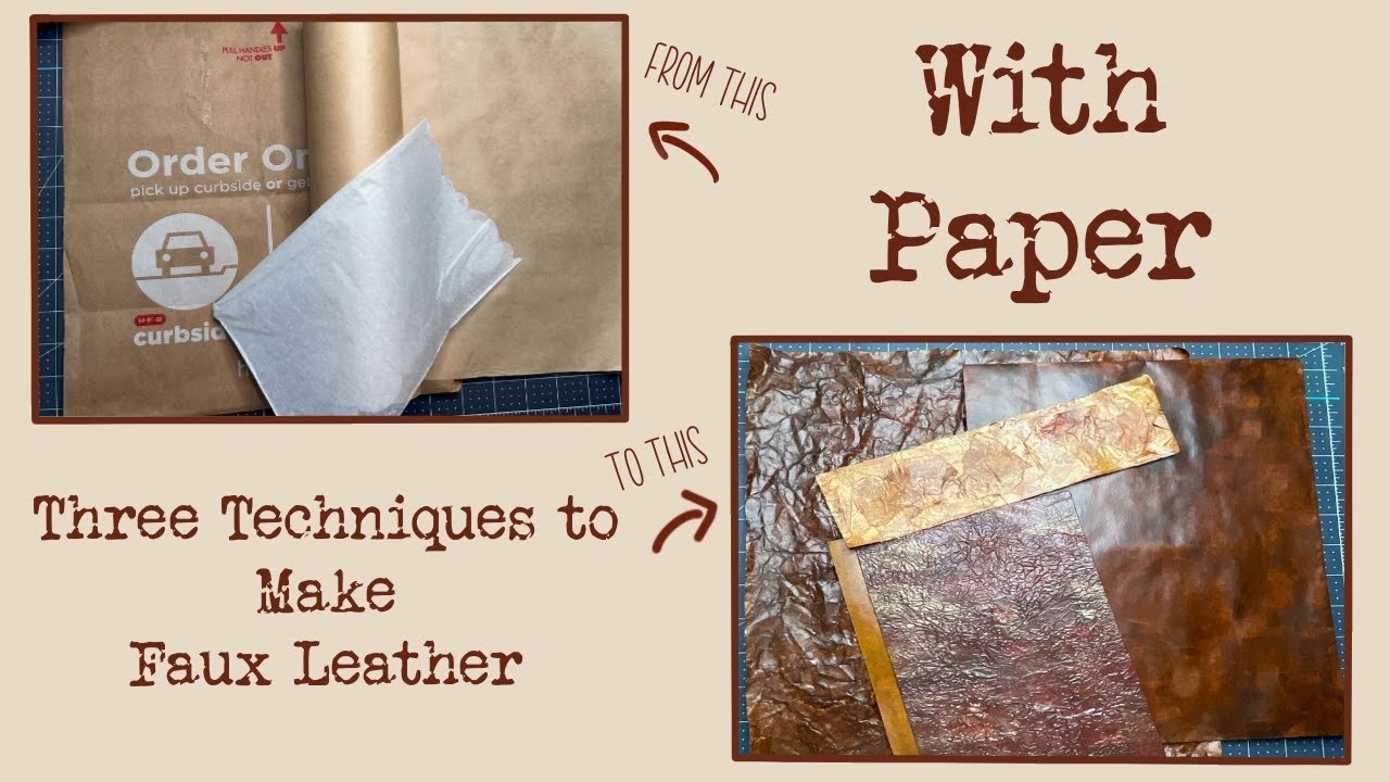 Three Techniques I Learned to Make Faux Leather with Paper