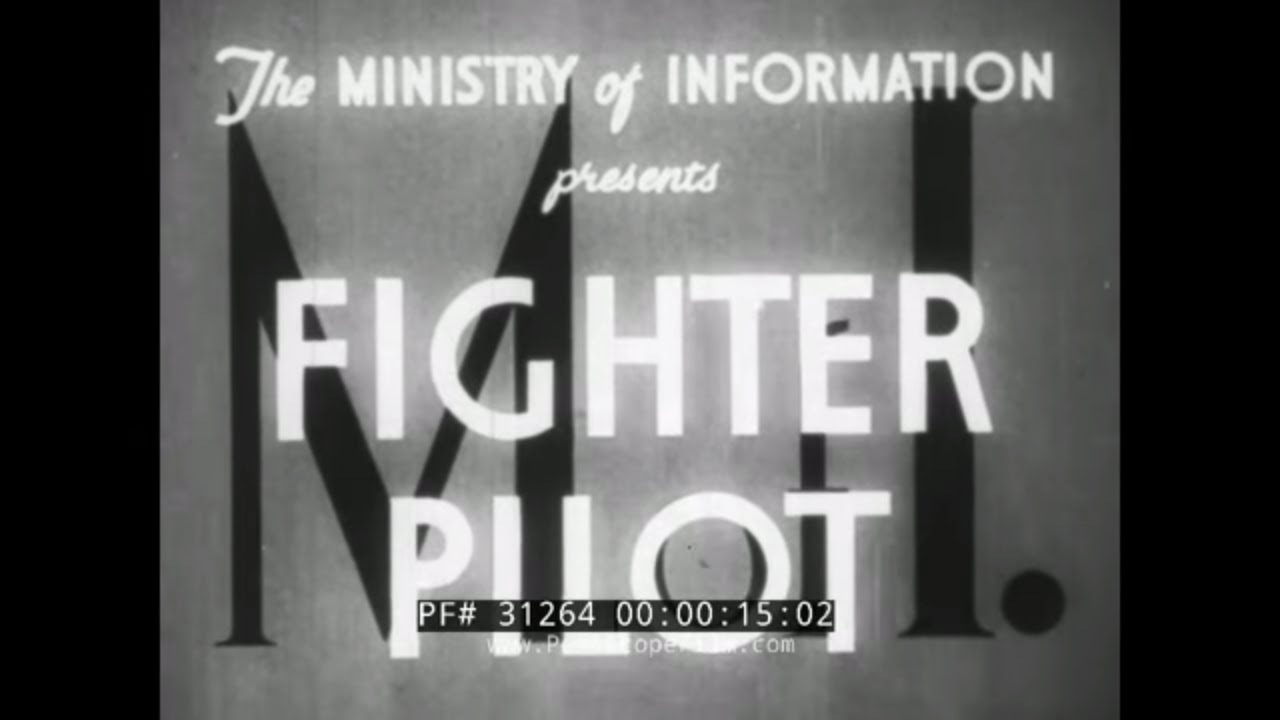 «Лётчик-истребитель» Второй мировой войны, фильм Министерства информации о битве за Британию, Кор...