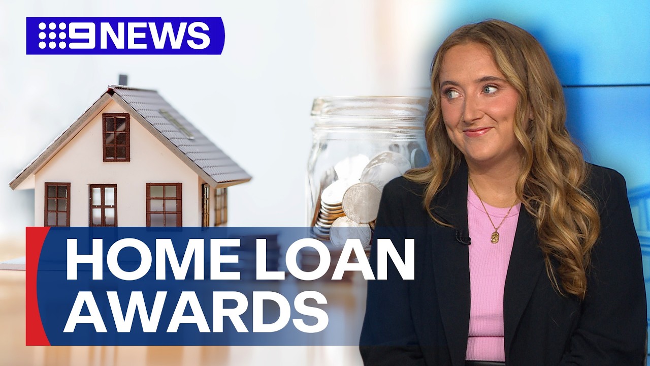 The best home-loans for Aussies | 9 News Australia