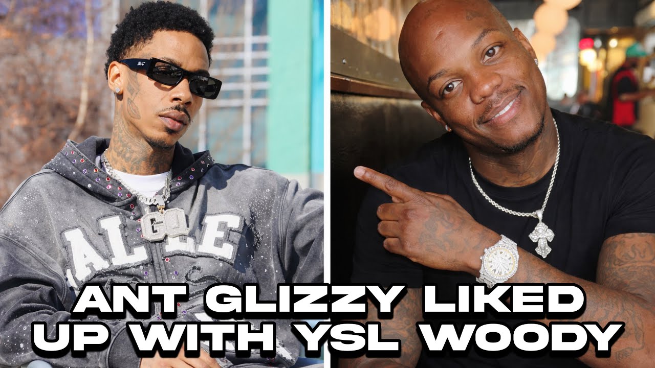 YSL WOODY AND ANT GLIZY LINKED UP THE INTERNET IN TROUBLE 