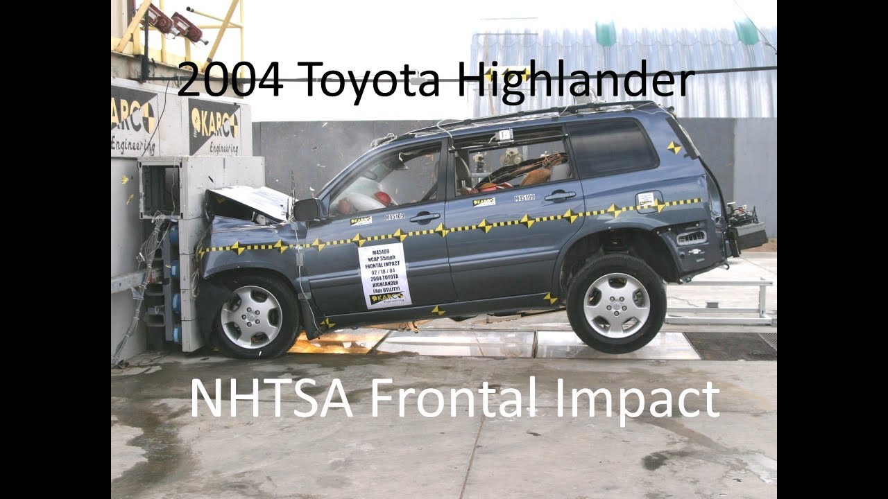 2004-2007 Toyota Highlander & Highlander Hybrid NHTSA Frontal Impact