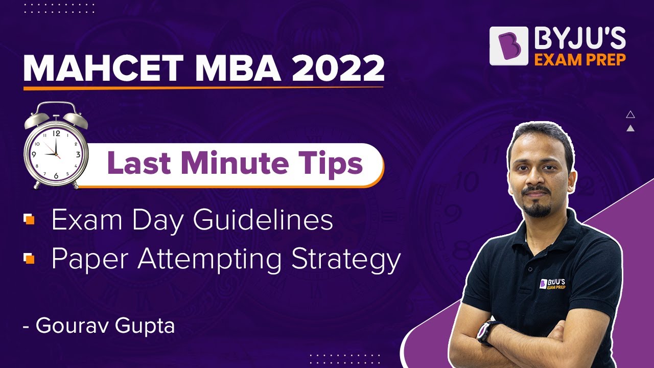 MAH CET MBA 2022 Last Minute Pro Tips | D-Day Test Taking Strategy | BYJU'S Exam Prep