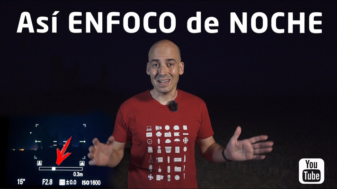 ENFOCAR EN FOTOGRAFÍA NOCTURNA | Enfoque a la hiperfocal con ESCALA DIGITAL cámaras SONY ALPHA