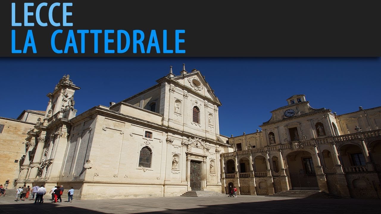 Lecce - La Cattedrale