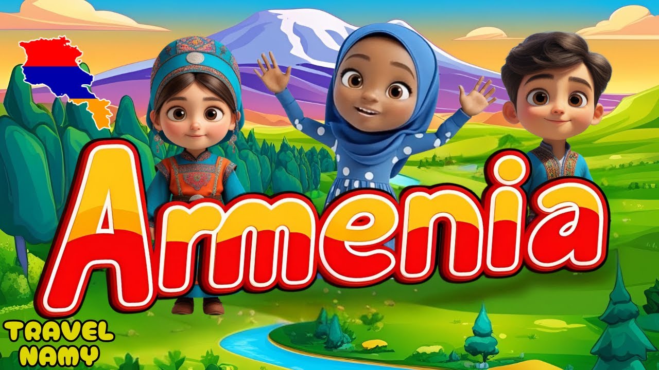 Discover Armenia: A Song for Kids About the Oldest Nation! | Travel Namy | Children's Geography Song