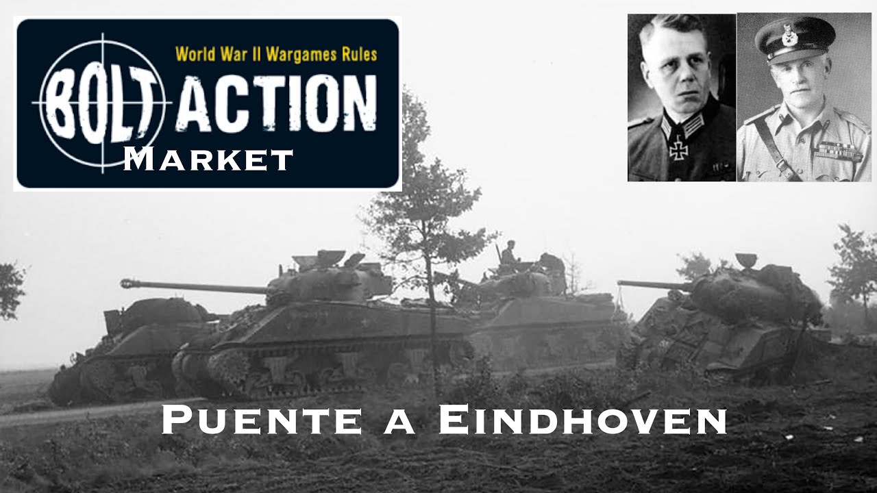 Bolt Action MARKET GARDEN - Puente a Eindhoven