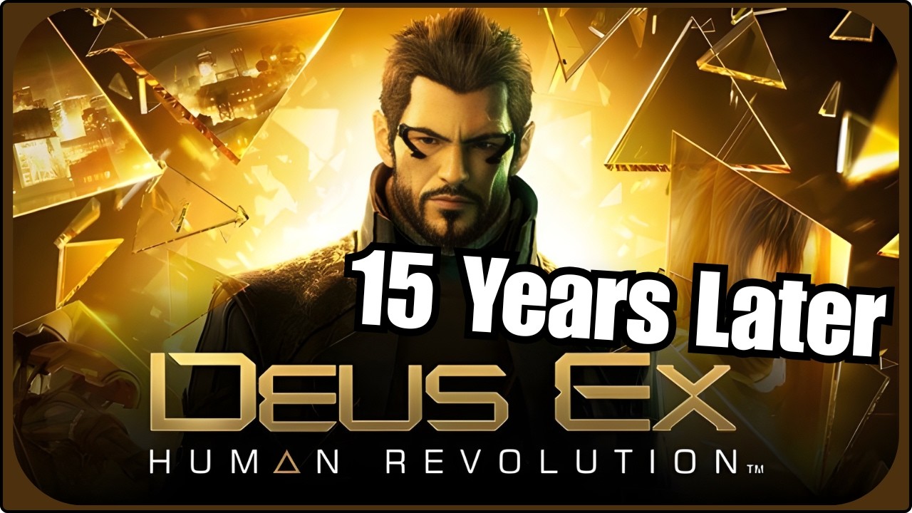 How Deus Ex: Human Revolution Did Cyberpunk Right | 15 YEARS LATER | A Review & Retrospective