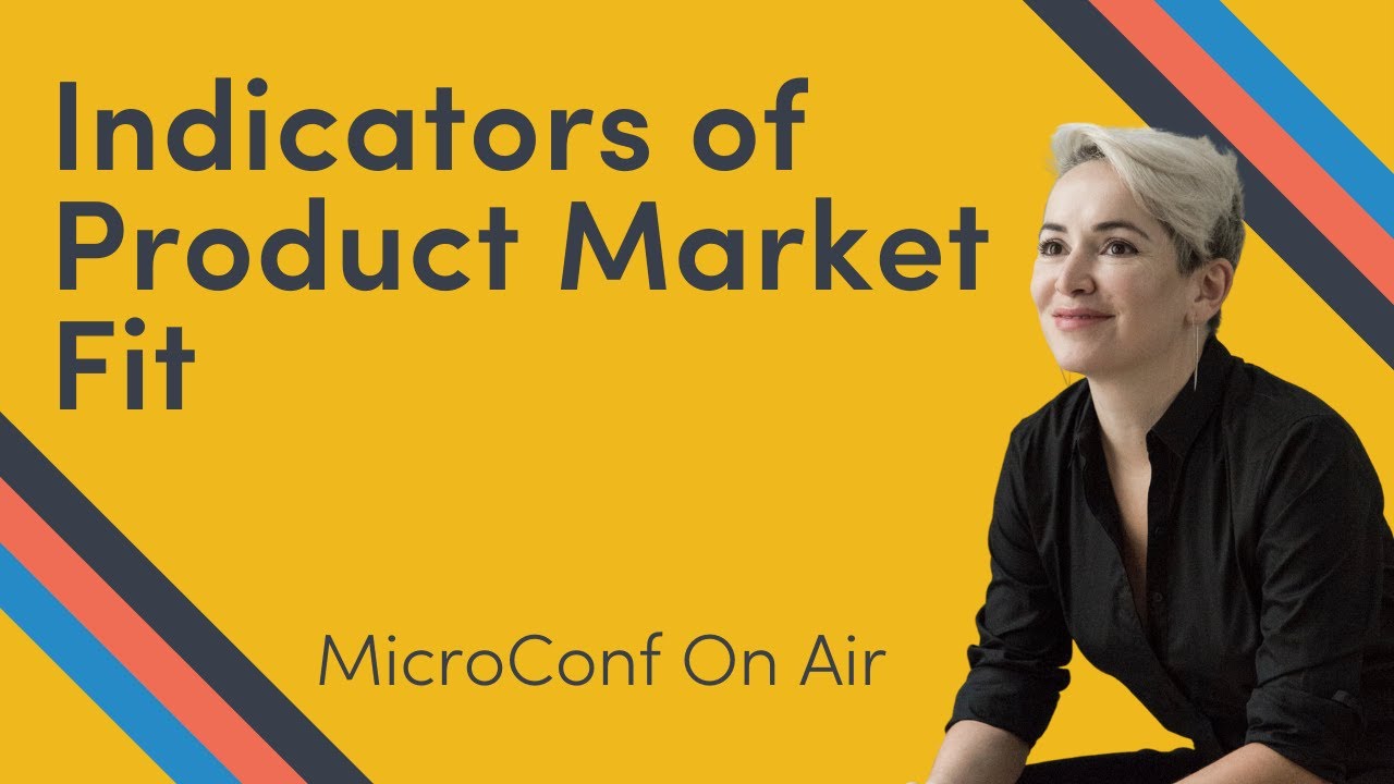 Indicators of Product Market Fit