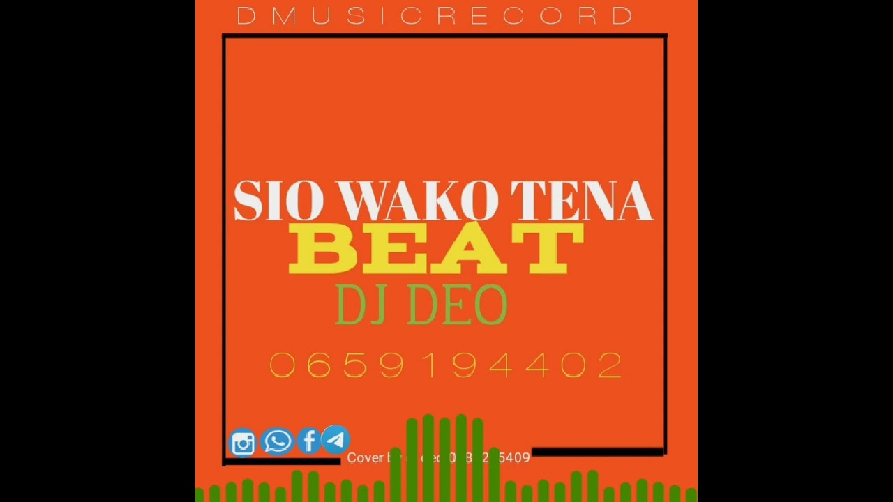 SIO WAKO TENA SINGELI BEAT-by-DJ DEO-0659194402