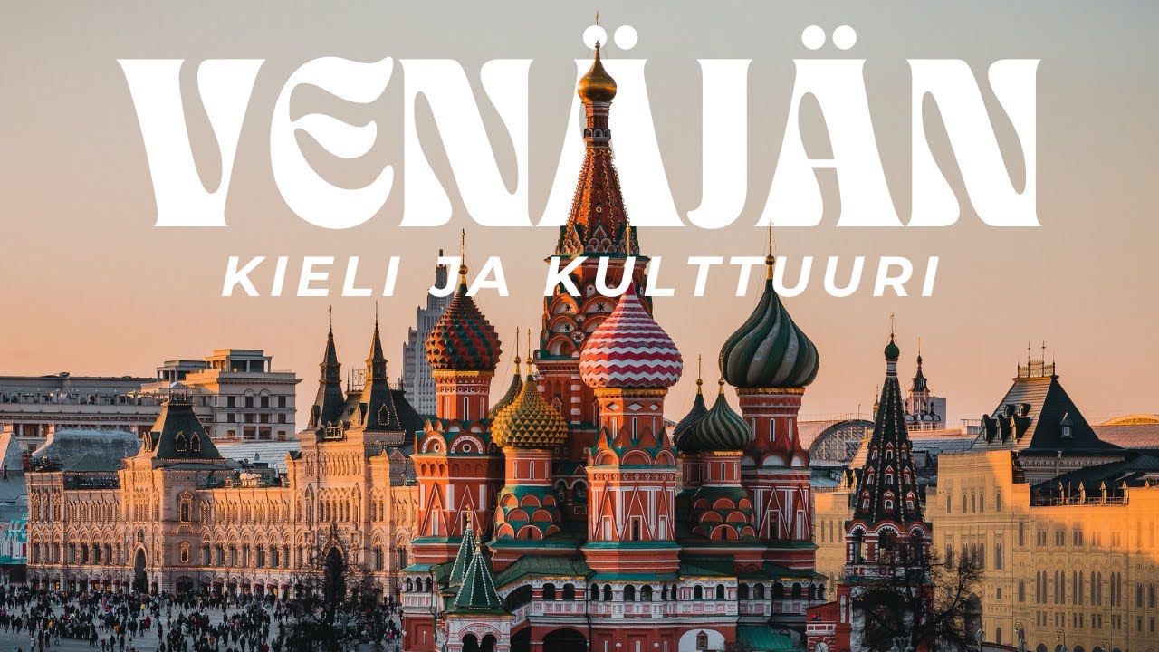 Ven&auml;j&auml;n kieli ja kulttuuri
