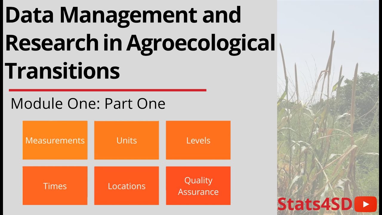 Data Management: Data Management and Research in Agroecological Transitions