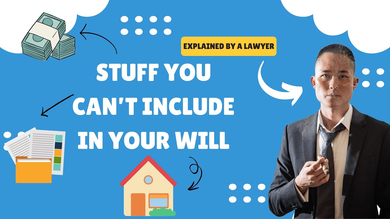 Assets That You CANNOT Include In Your Will Explained By Singapore Lawyer